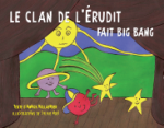 Le clan de l'Erudit fait big bang !